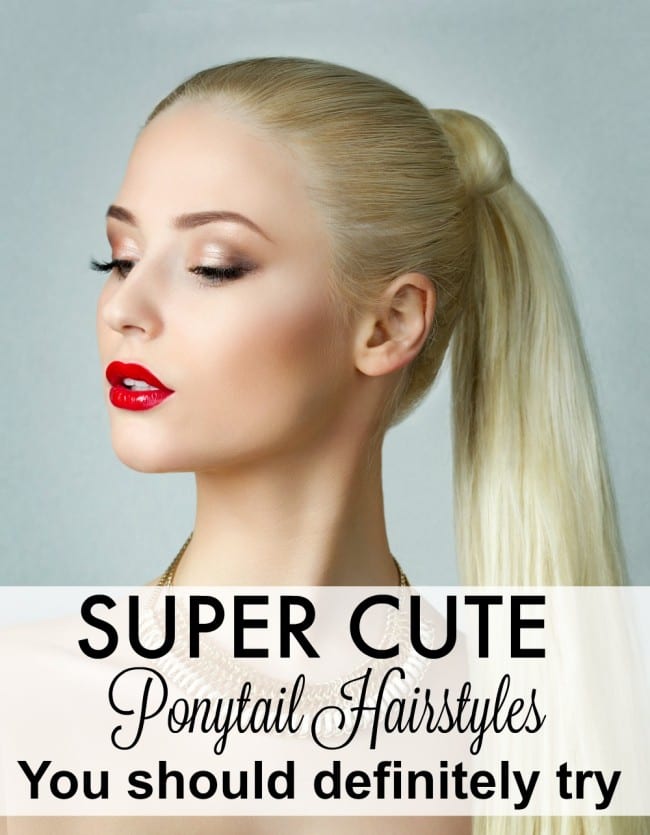 These super cute ponytail hairstyles are easy and perfect for the gym to a night out.